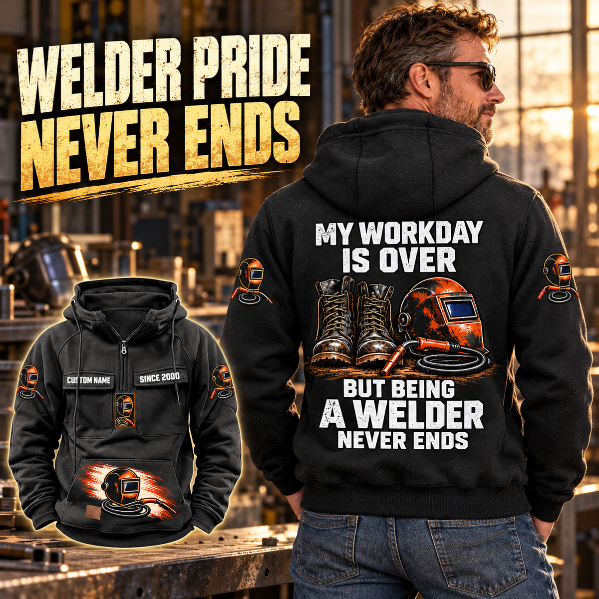 Black Welder Never Ends Vintage Hoodie on an off-duty model in a welding workshop, with large back artwork and smaller front view.