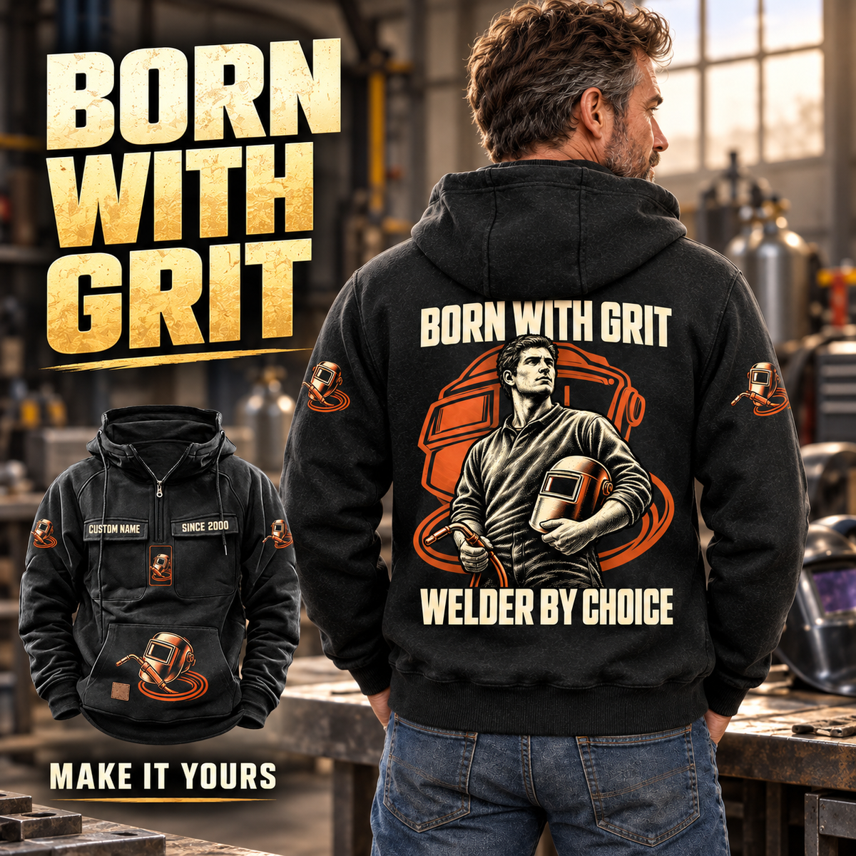Black Welder By Choice Vintage Hoodie shown on an off-duty model in a quiet workshop, with BORN WITH GRIT back artwork and a smaller front view.