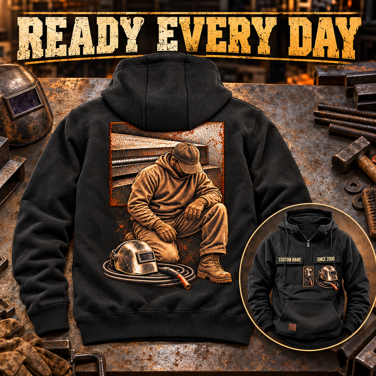 Black Welder Ready Every Day Portrait Vintage Hoodie with kneeling welder back artwork and smaller front inset on a metalworking bench.