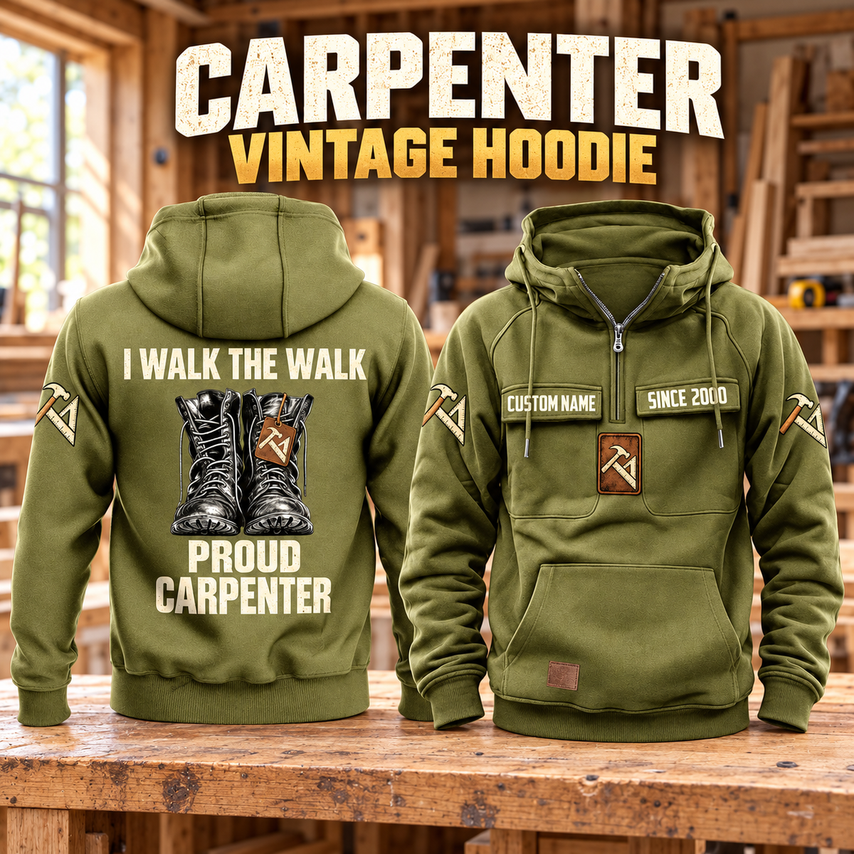 Carpenter Proud Walk Vintage Hoodie in Military Green, paired front back composition with faithful front and back artwork in a warm timber workshop or wood-paneled porch.