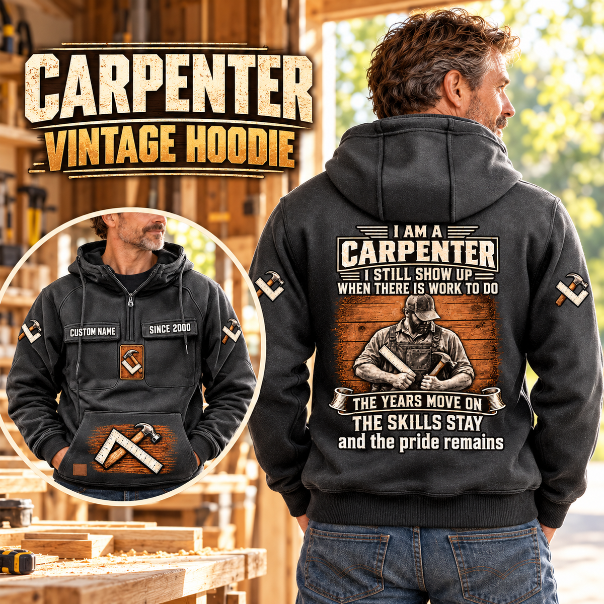 Carpenter Skills and Pride Vintage Hoodie in Dark Gray, back right front inset composition with faithful front and back artwork in a warm timber workshop or wood-paneled porch.