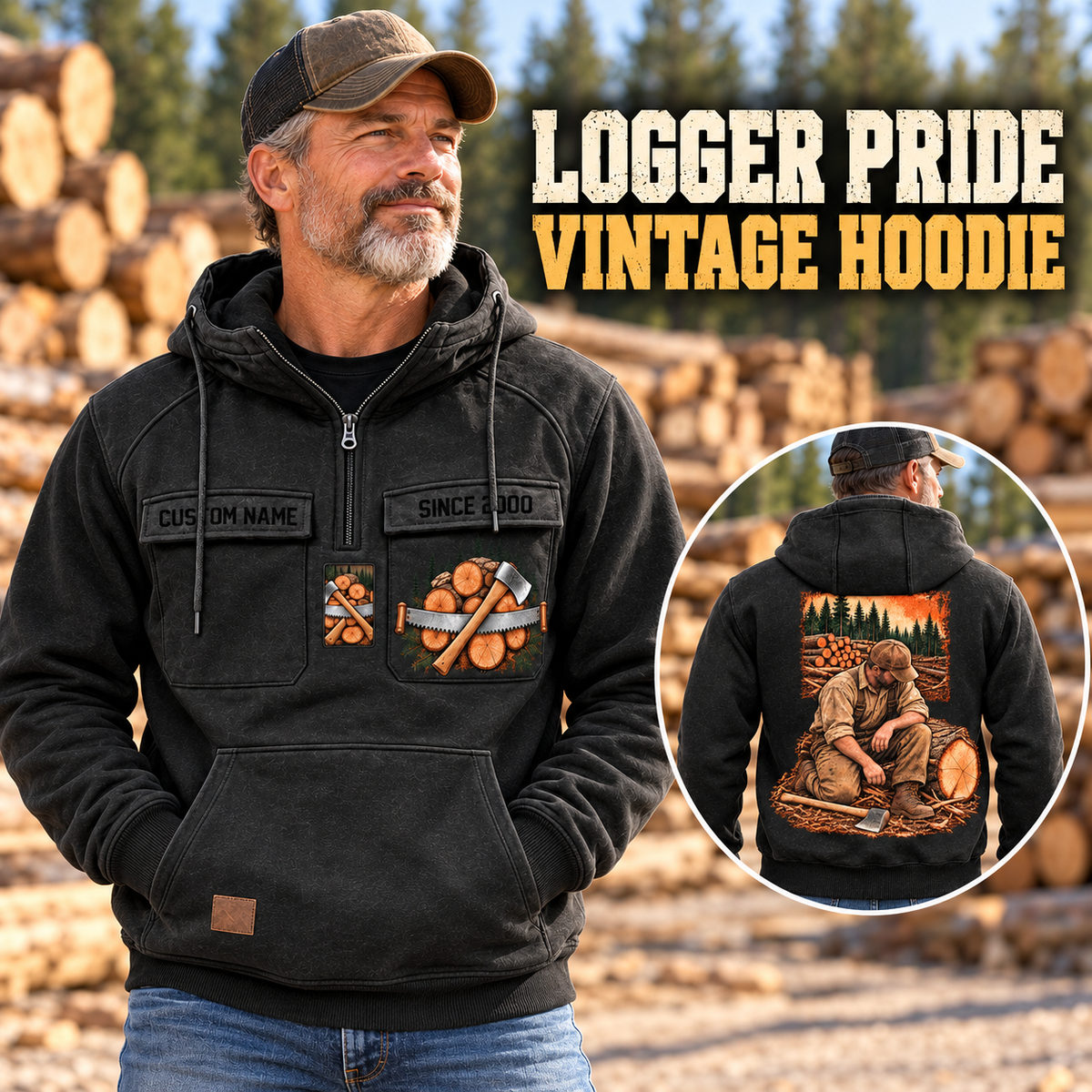 Logger Ready Every Day Portrait Vintage Hoodie in Black, front left back inset composition with faithful front and back artwork in a timber yard with stacked logs softly out of focus.