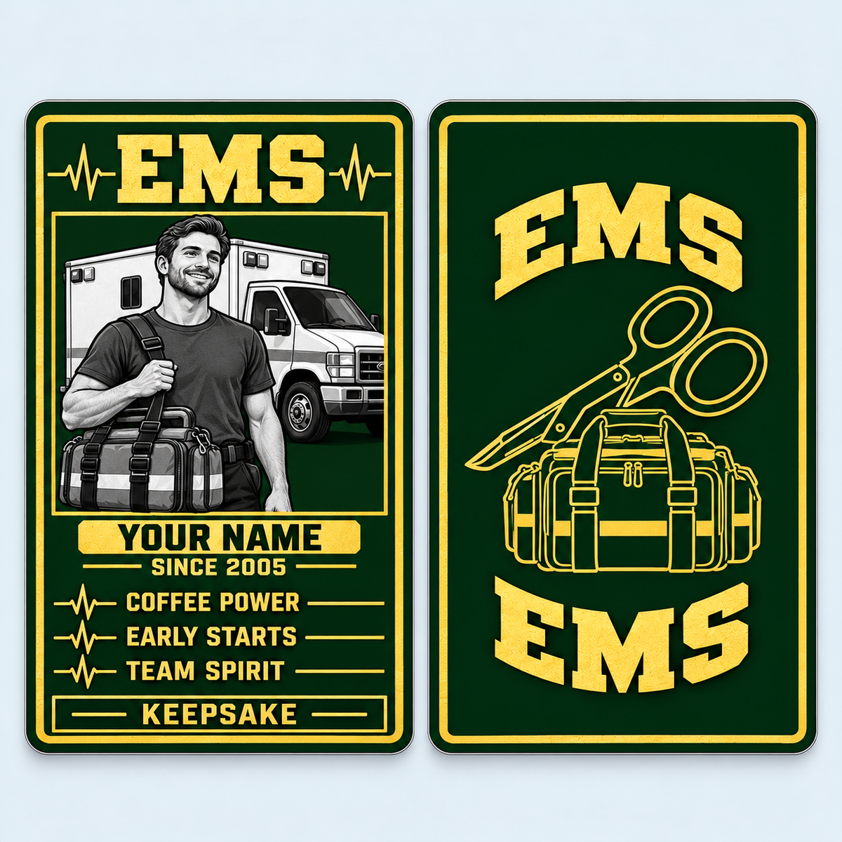 EMS Trade Legend aluminum keepsake wallet card, front and reverse views. A portrait-format EMS collectible keepsake with a dark green field, printed gold frame, grayscale responder illustration and three lighthearted team-pride traits.
