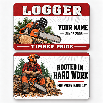 Front and reverse of a logger red header wallet card with trade-themed artwork and pride lettering.