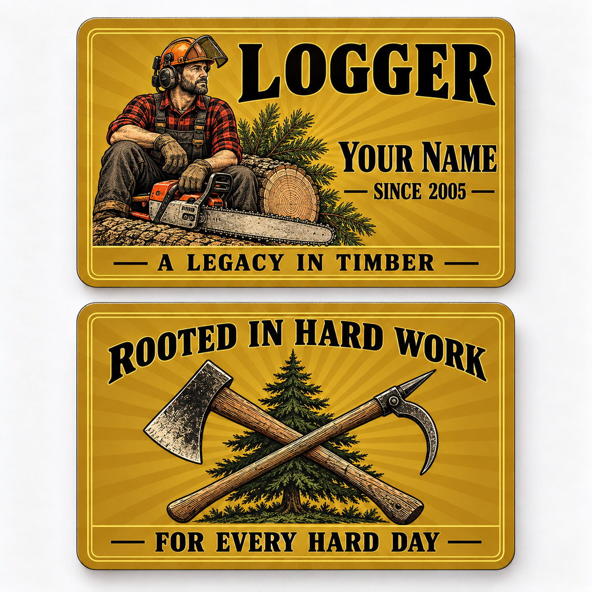 Front and reverse of a logger golden milestone wallet card with trade-themed artwork and pride lettering.