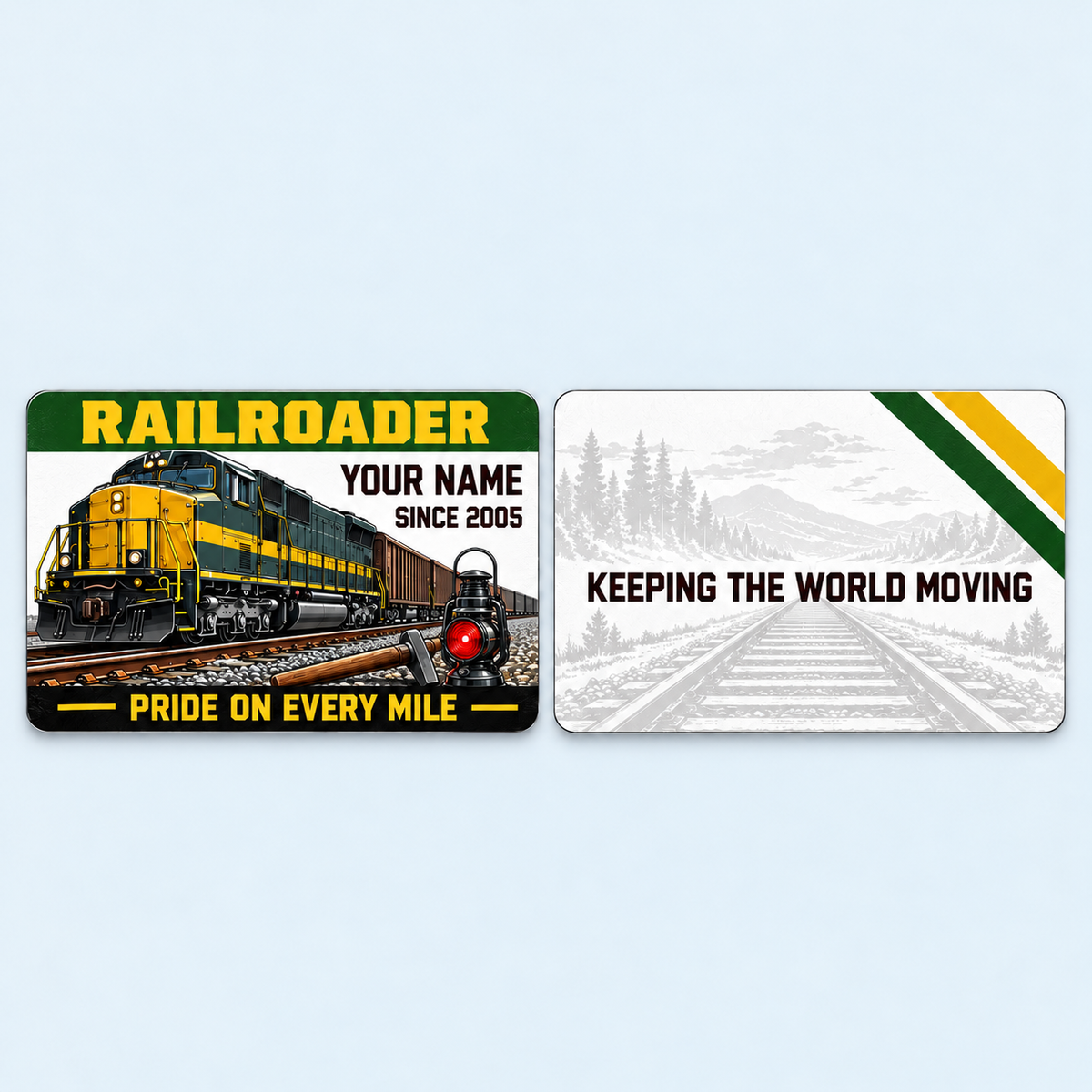 Railroader Green Band aluminum keepsake wallet card, front and reverse views. Green and gold bands frame a locomotive and traditional railroad tools, paired with bold name-and-year lettering. A pale mountain railway scene and KEEPING THE WORLD MOVING complete the reverse of this two-sided aluminum keepsake.
