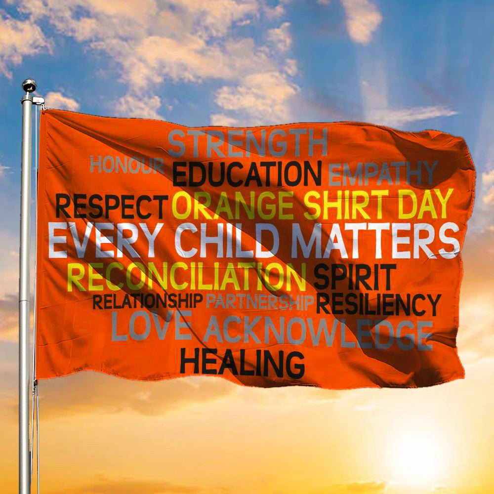 Every Child Matters Flag Respect Orange Day September 30 House Decorating Ideas