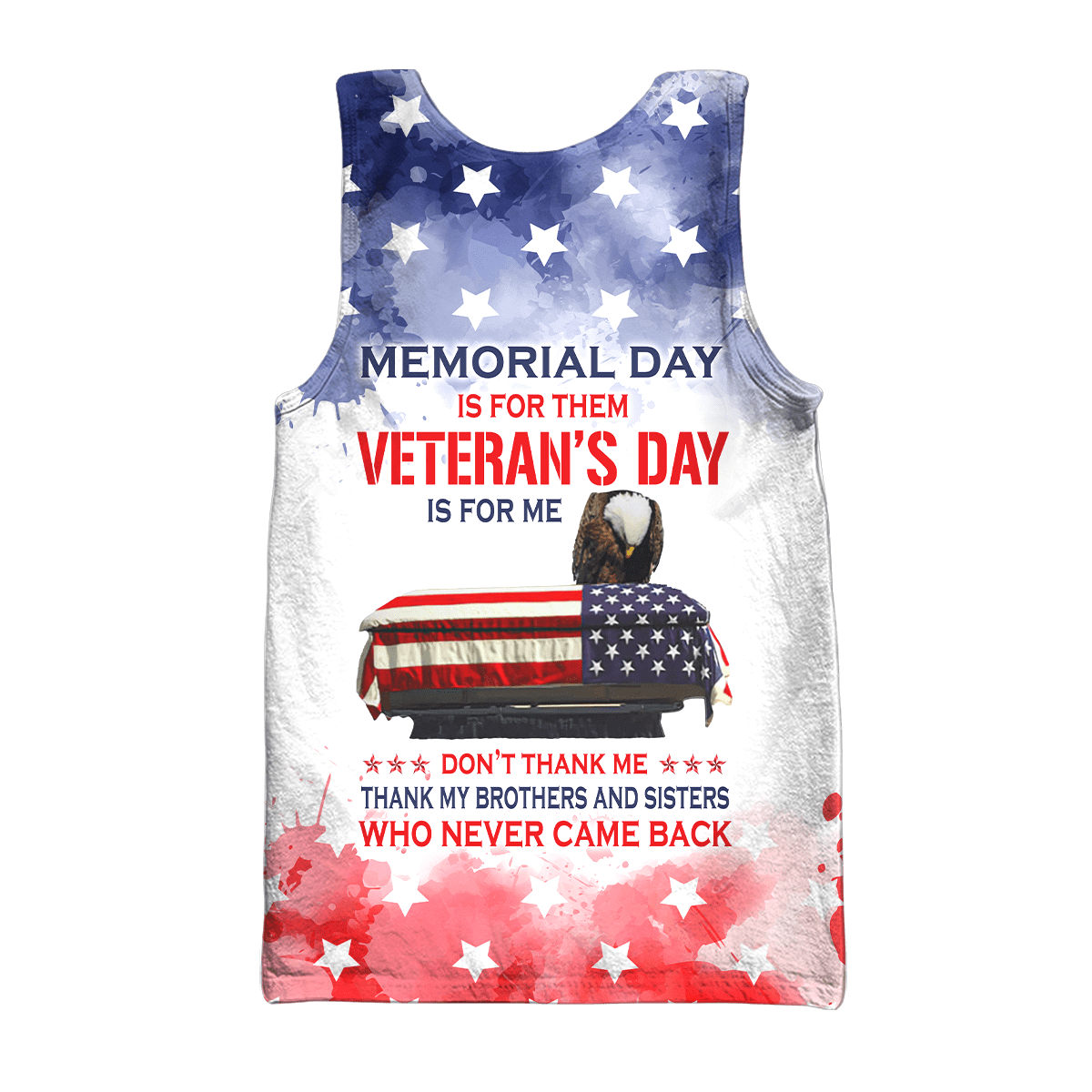US Veteran - Memorial Day Is For Them - Veteran's Day Is For Me Unisex Shirts