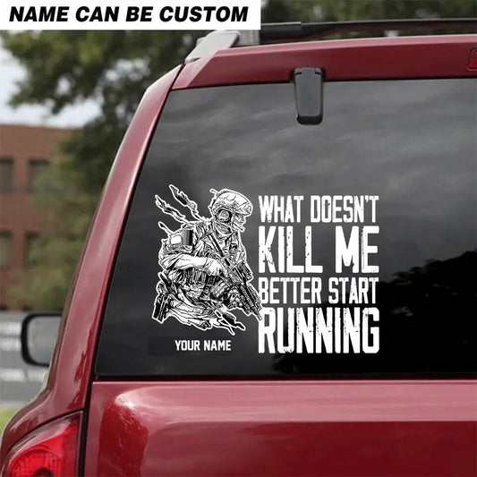 Personalized What Doesn't Kill Me Better Start Running German Veteran/Soldier Decal Printed - 2102230001